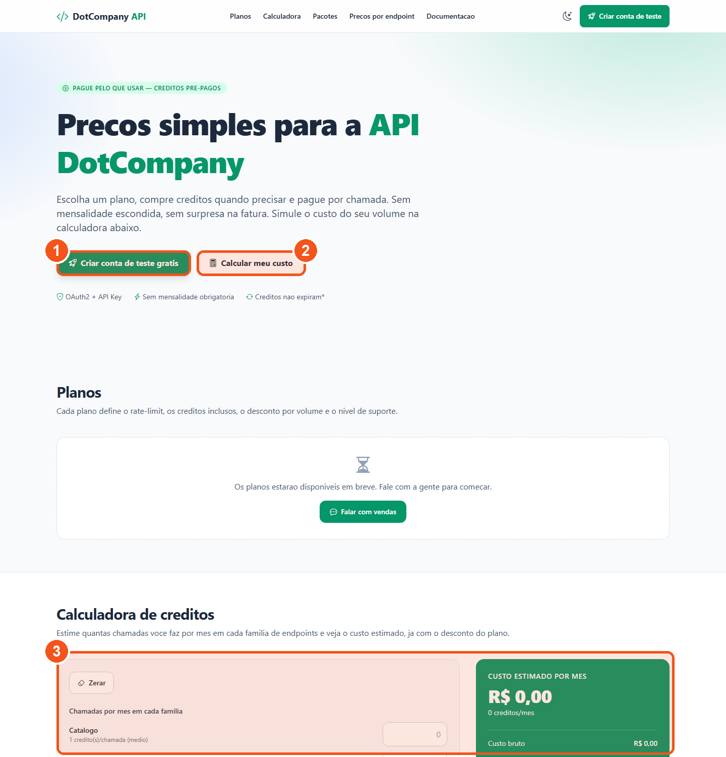 Pagina publica de precos: hero, planos, calculadora de creditos por familia de endpoints.