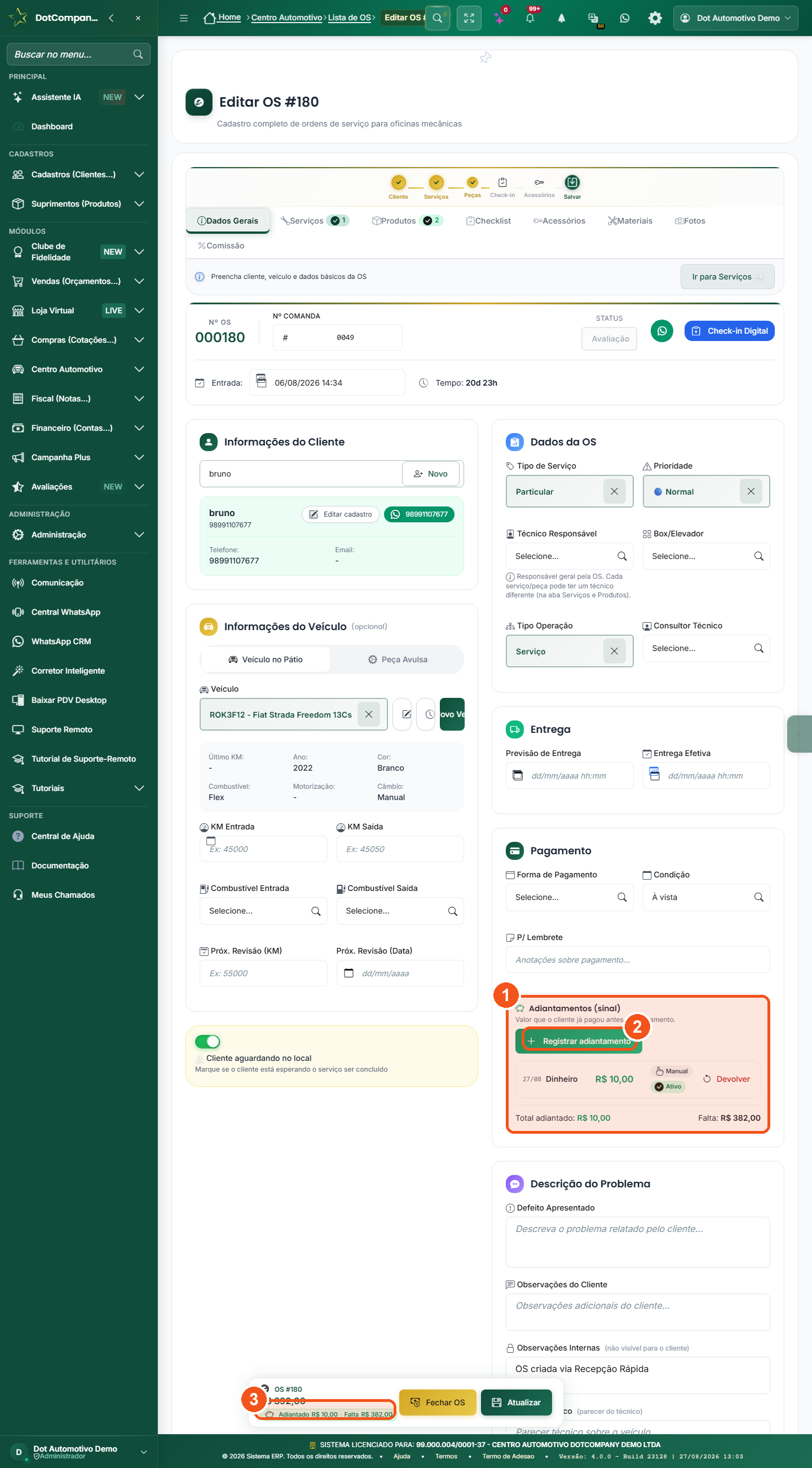 Tela de edição da OS com o bloco Adiantamentos (sinal) no card Pagamento, o botão Registrar adiantamento e o chip Adiantado/Falta no rodapé