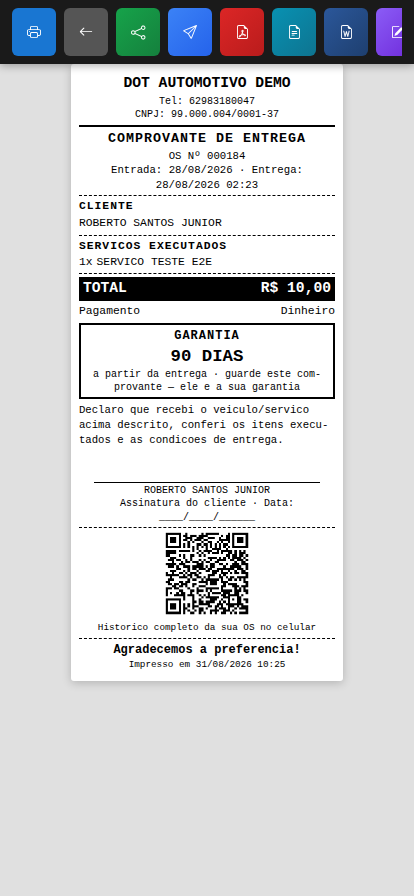 Comprovante de entrega térmico com datas de entrada e entrega, serviços executados, total, garantia de 90 dias em destaque, texto de recebimento, linha de assinatura com data e QR Code