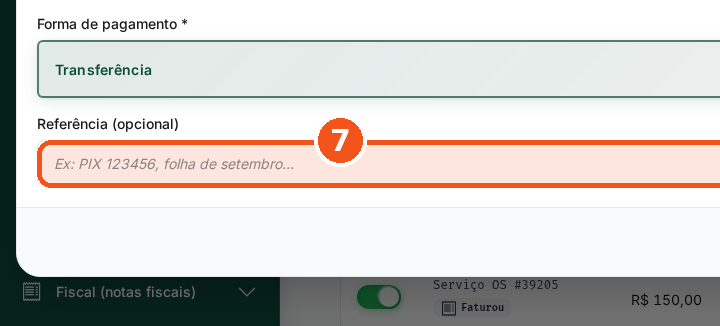 Só se precisar: escreva uma Referência, como o número do comprovante.