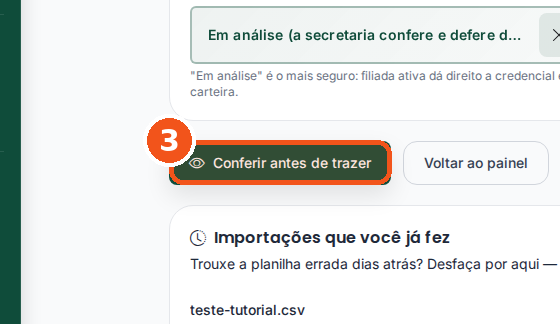 Botão verde Conferir antes de trazer