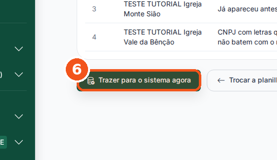 Botão Trazer para o sistema agora, embaixo da amostra