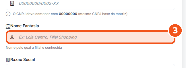 Escreva o Nome Fantasia, o nome pelo qual a filial é conhecida.