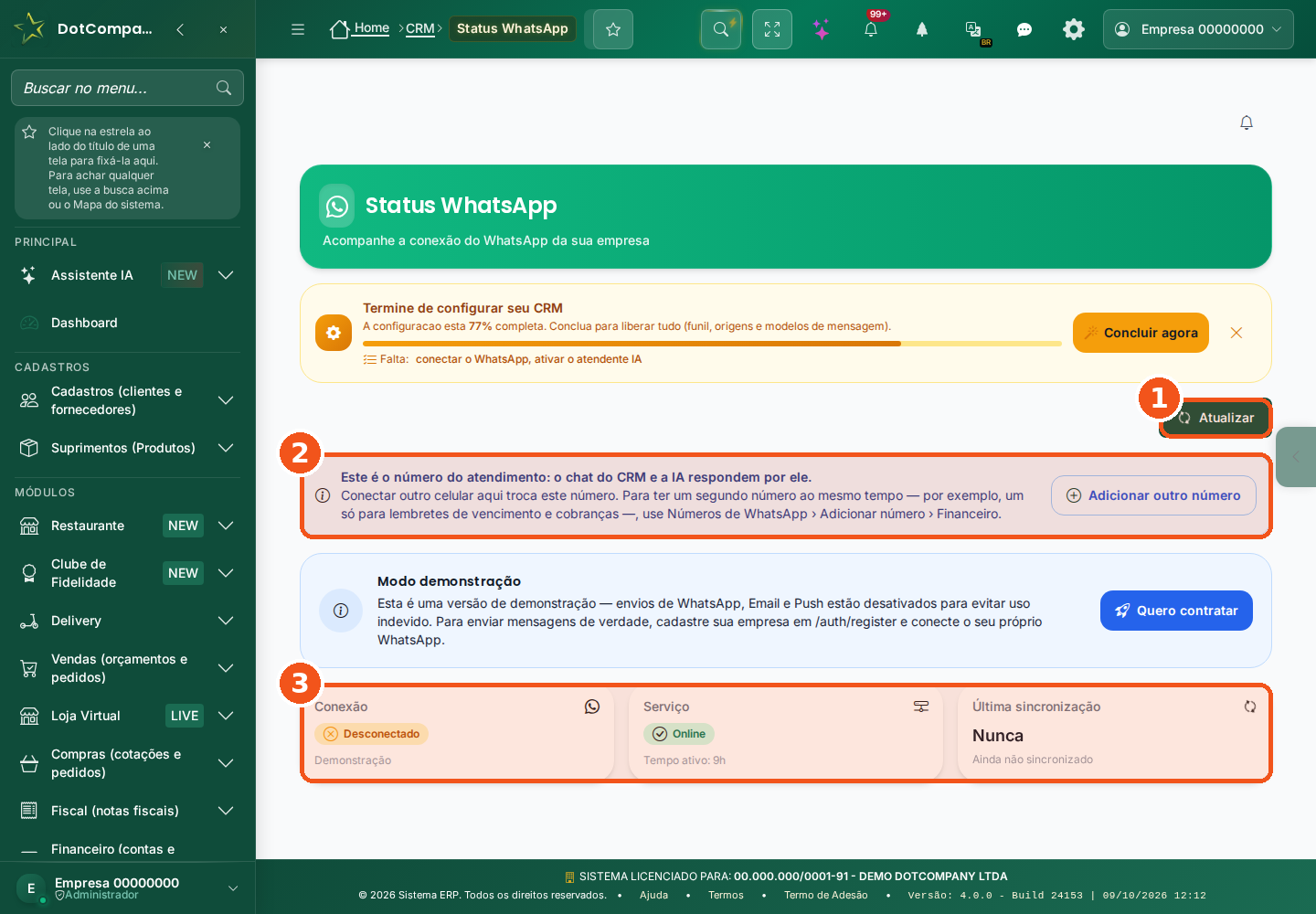 Tela Status WhatsApp: botão Atualizar, aviso de que este é o número do atendimento com o botão Adicionar outro número, e os cartões Conexão, Serviço e Última sincronização