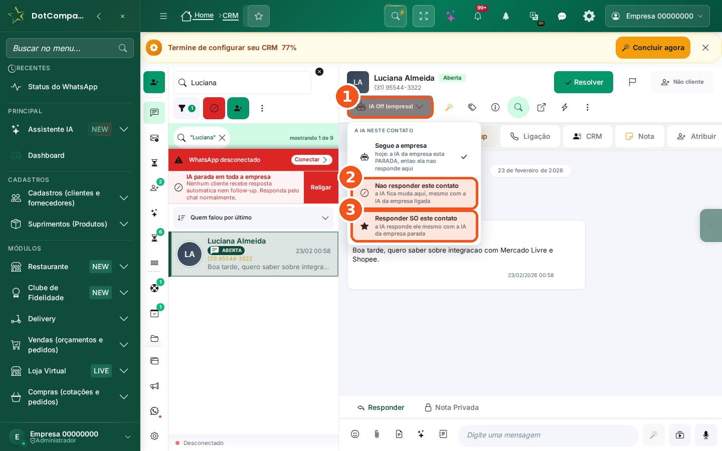 Conversa aberta no Chat com o botão da IA no alto aberto em A IA neste contato: Segue a empresa, Não responder este contato e Responder SÓ este contato