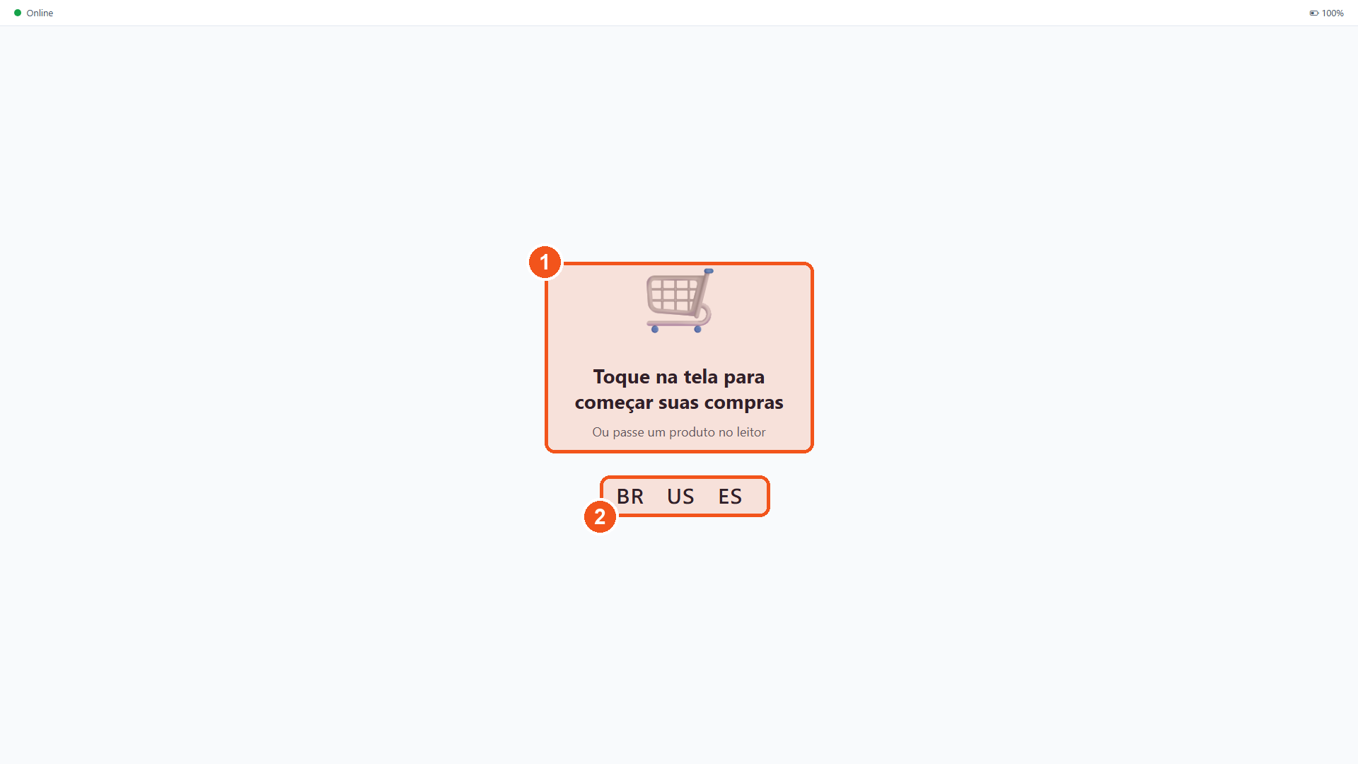 Tela do kiosk em repouso com o convite Toque na tela para começar suas compras
