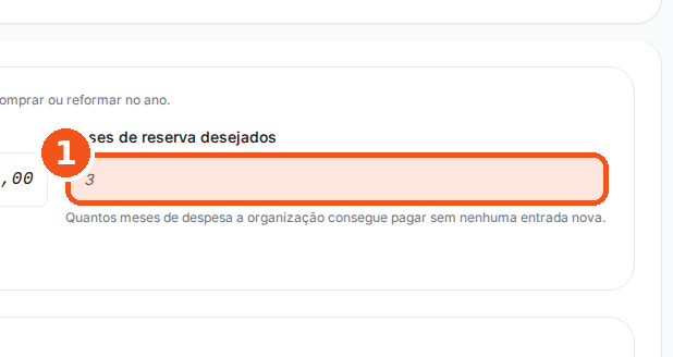 Em Reserva e melhorias, digite os meses de reserva.