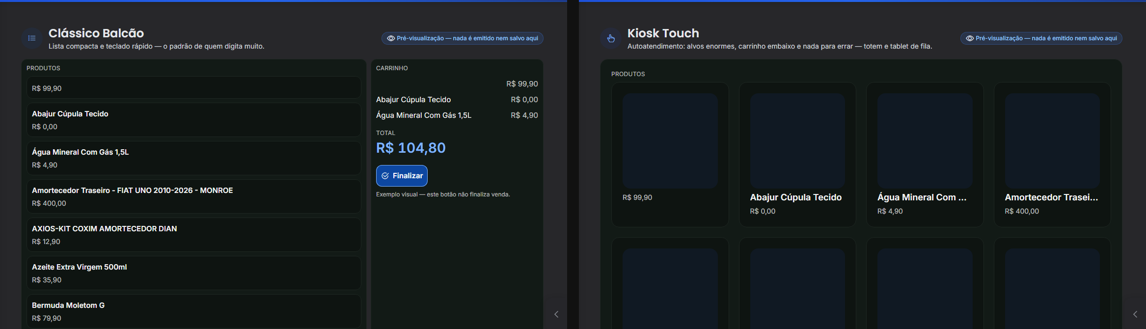 Lado a lado no modo escuro: Classico Balcao e Kiosk Touch