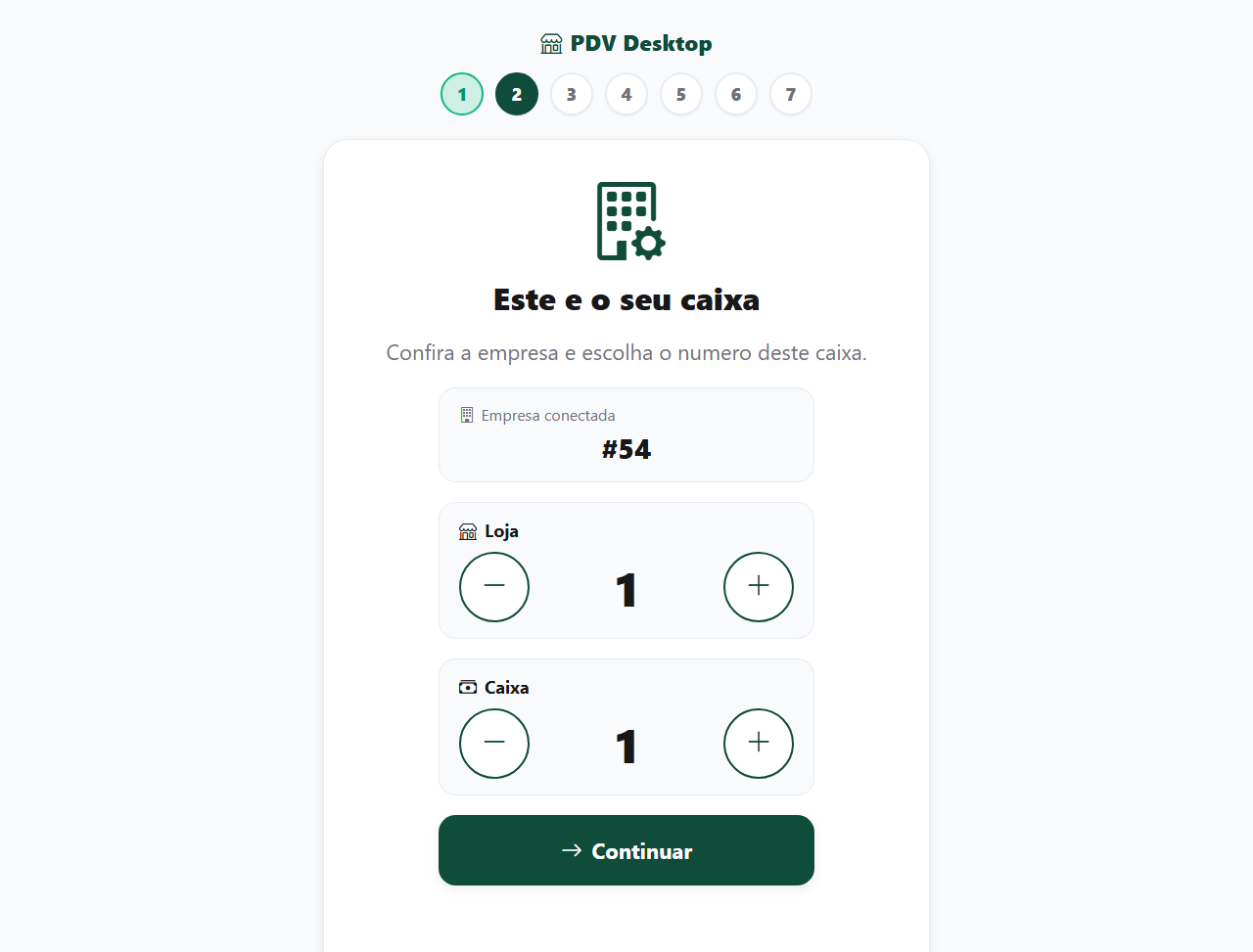Passo 2 do assistente: empresa conectada e os contadores de Loja e Caixa com os botões menos e mais