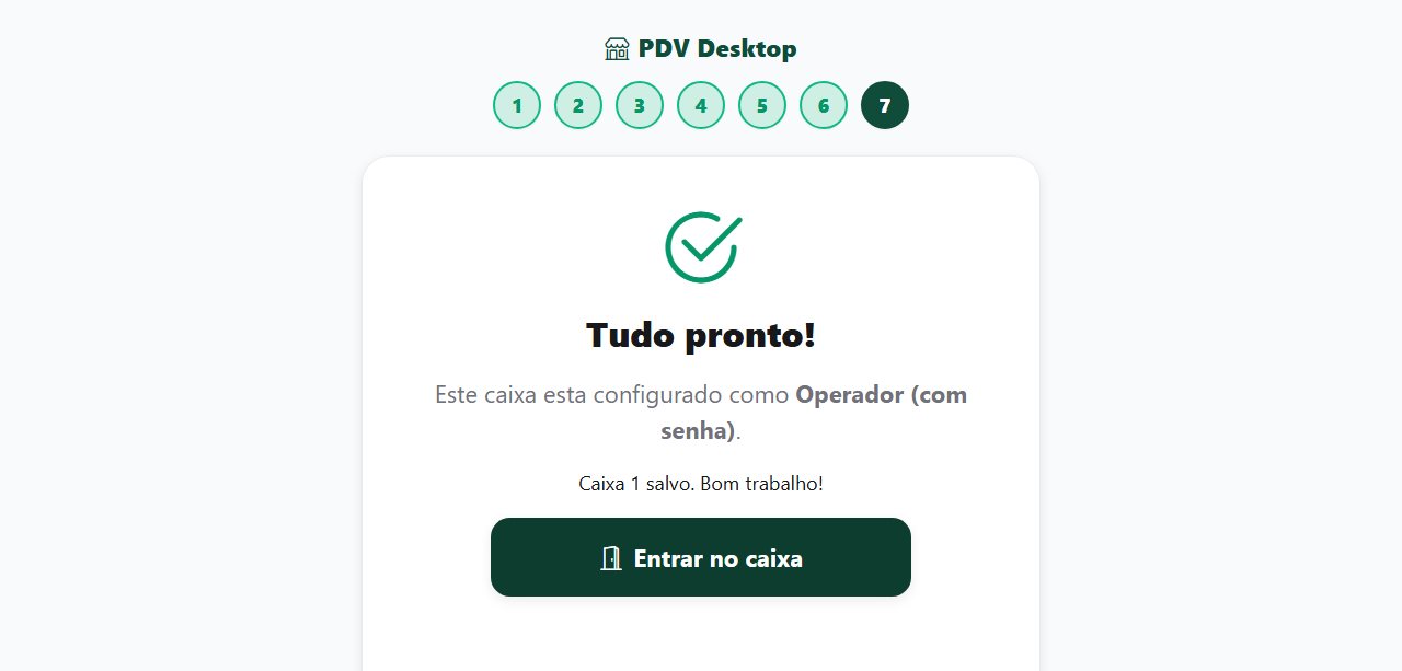 Passo 7 do assistente: Tudo pronto, com a confirmacao do modo, do numero do caixa e o botao Entrar no caixa