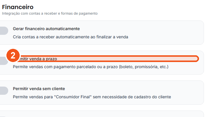 Para nascer parcela, deixe Permitir venda a prazo ligada.