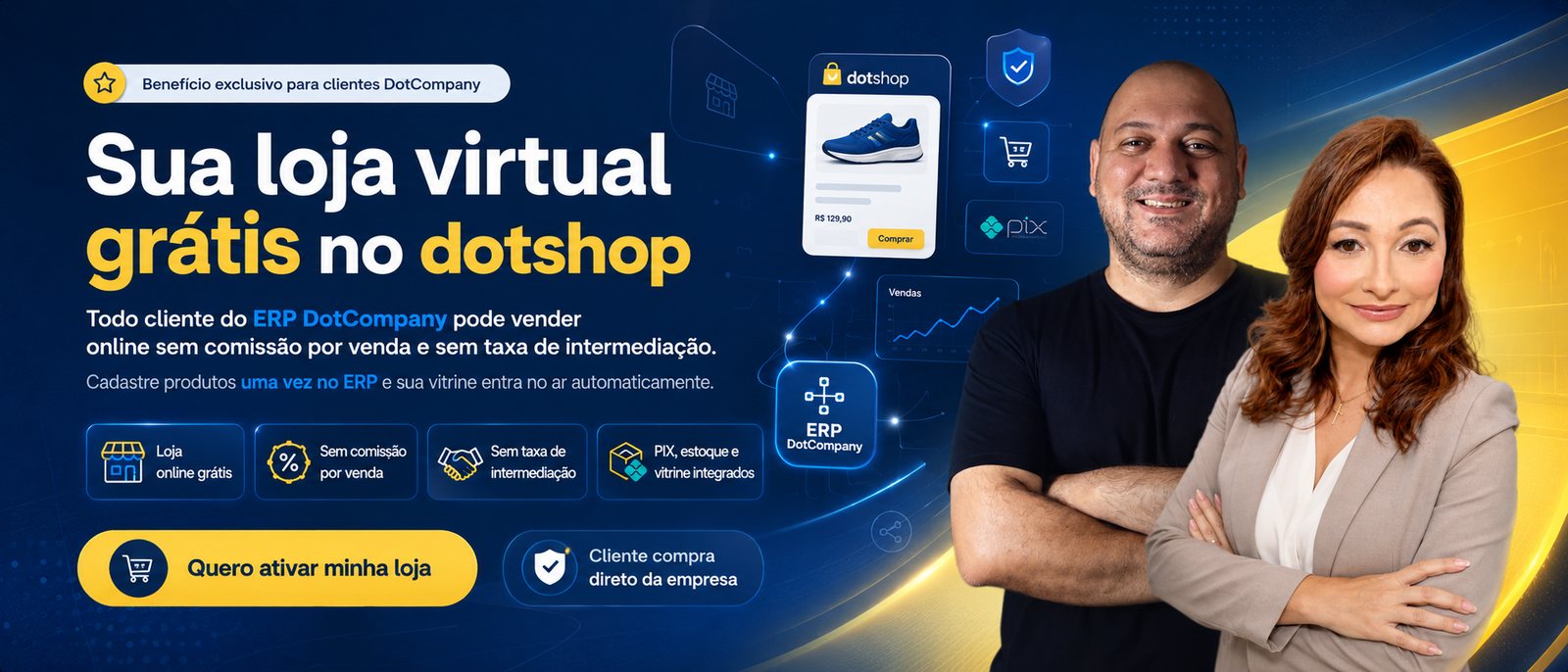 Sua loja virtual grátis no dotshop, benefício exclusivo para clientes DotCompany